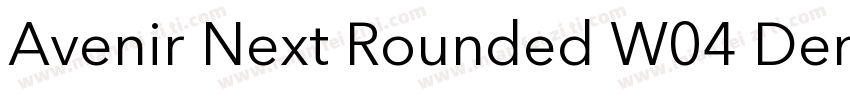 Avenir Next Rounded W04 Demi字体转换